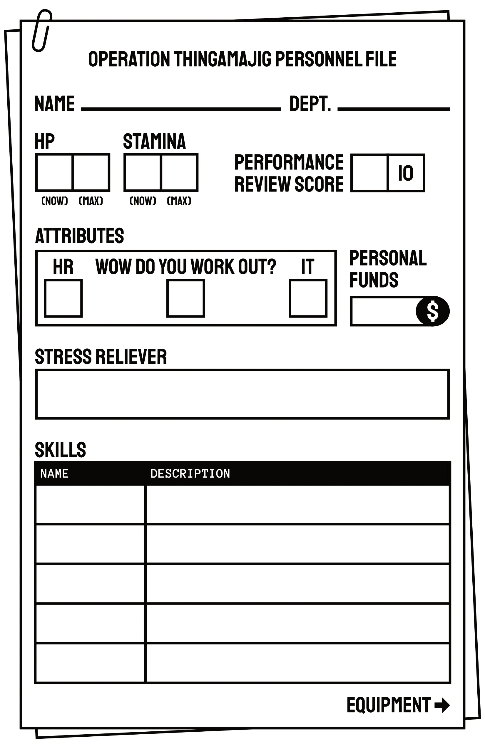 Black and white character sheet for Operation Thingamajig. The sheet is designed to appear like a stack of papers.
